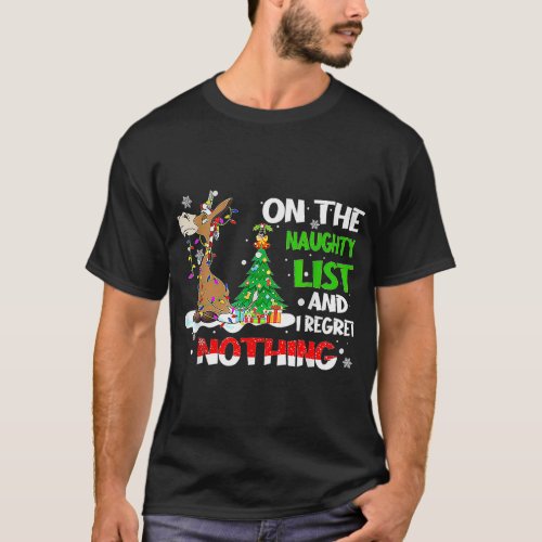Donkey Christmas On The Naughty List And I Regret  T_Shirt