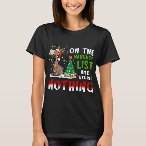 Donkey Christmas On The Naughty List And I Regret  T_Shirt