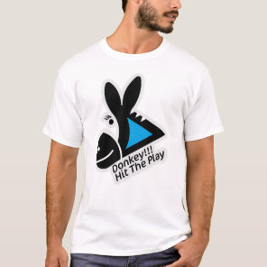 DONKEY !!! HIT THE PLAY BY MASANSER PIXELAT T-Shirt