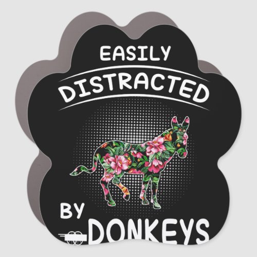 Donkey Lover Gift Easily Distracted By Donkeys Car Magnet