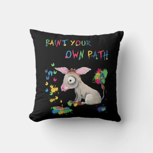 Donkey Lover Gift Paint Your Own Path Throw Pillow