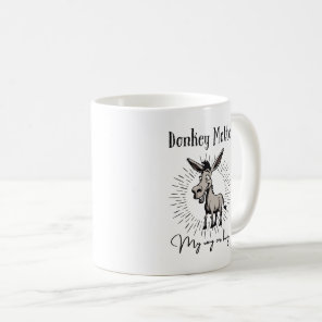 Donkey Motto My Way Or Hay Coffee Mug