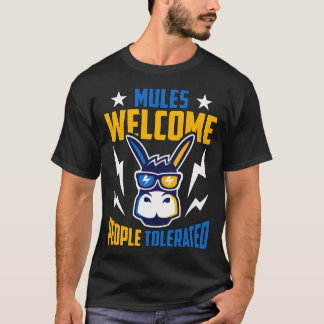 Donkey Mules Welcome People Animals Donkey Lover T-Shirt