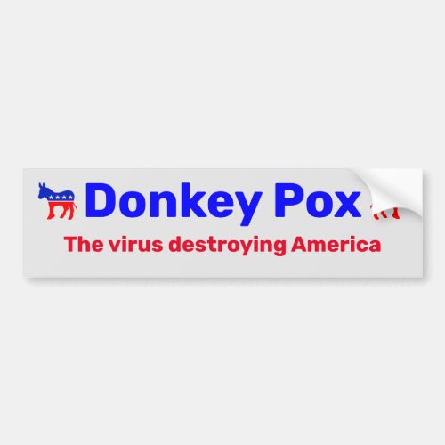 Donkey Pox Bumper Sticker