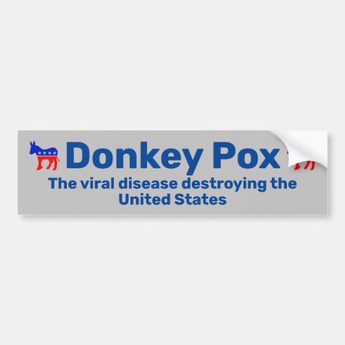 Donkey Pox Bumper Sticker