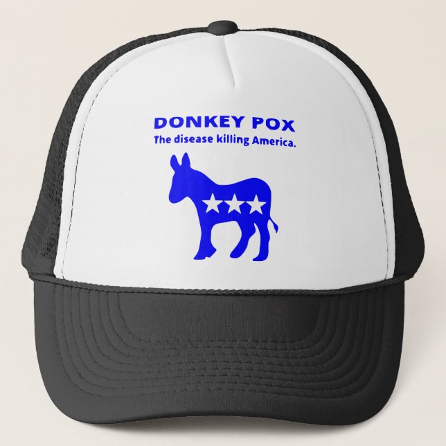 Donkey Pox Killing America  #USAPatriotGraphics  © Trucker Hat (Front)