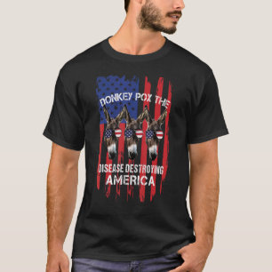 donkey pox the disease destroying america real d T-Shirt