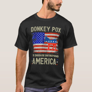 Donkey Pox The Disease Destroying America Vintage T-Shirt