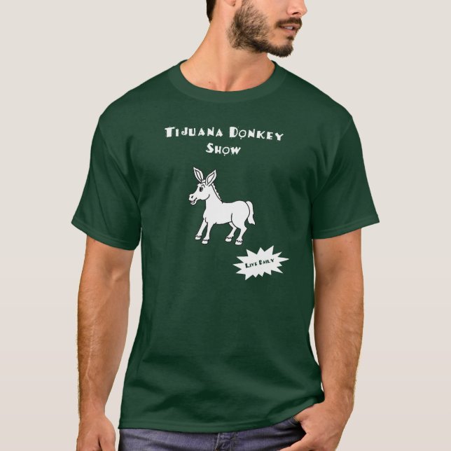 Donkey Show T-Shirt (Front)