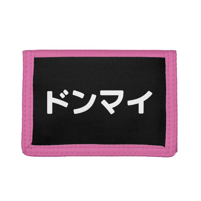 Donmai ドンマイ Don’t Mind Japanese Slang Nihongo Trifold Wallet (Front)