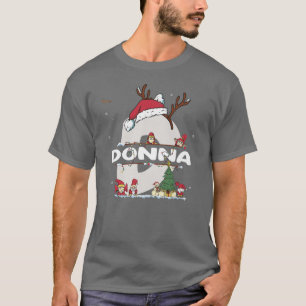 Donna Christmas w Donna Name for funny Xmas T-Shirt
