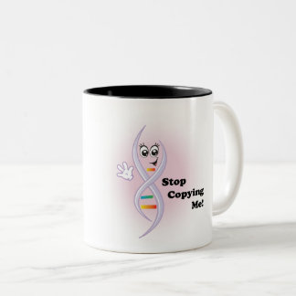 Donna DNA "Stop Copying Me!" Coffee Mug