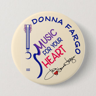 DONNA FARGO FAN BUTTON, pin pinback button