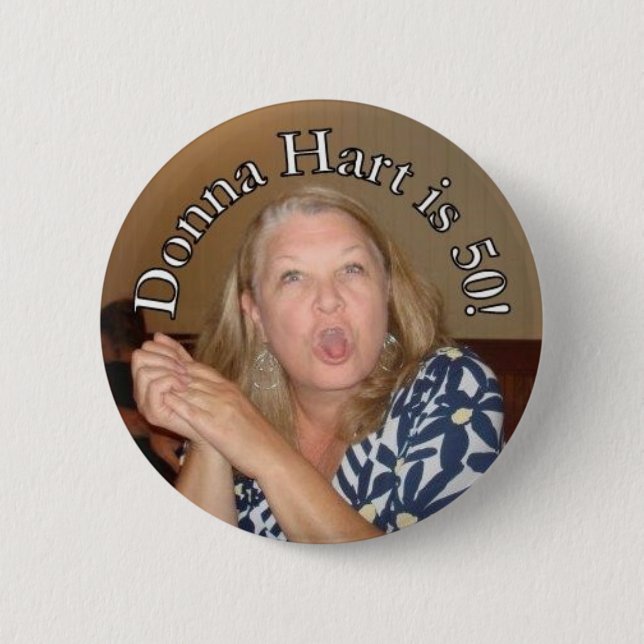 Donna Hart's 50 Button (Front)