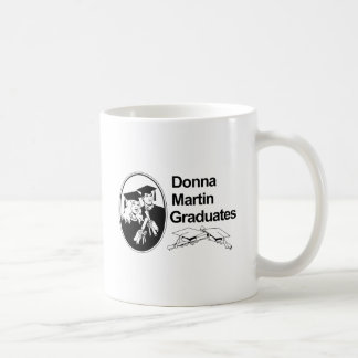 DONNA MARTIN GRADUATES COFFEE MUG
