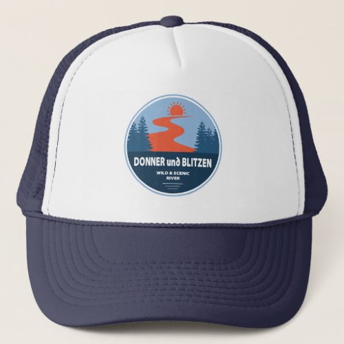 Donner und Blitzen Wild and Scenic River Oregon Trucker Hat