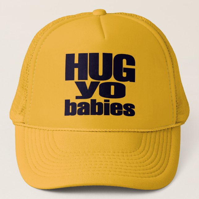 Donnie Mills "Hug Yo Babies" Hat (Front)