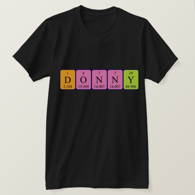 Donny periodic table name shirt (Design Front)