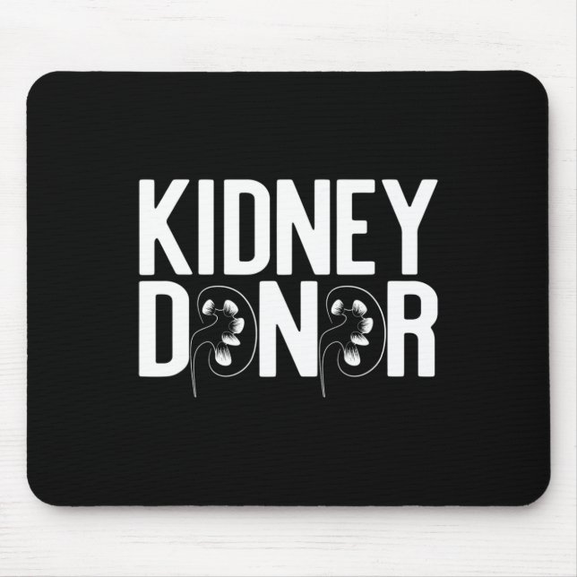 Donor Spelled With Kidneys Organ Disease Meme  Mouse Pad (Front)