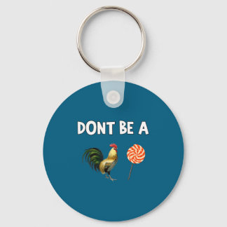 Don't A Don' Keychain