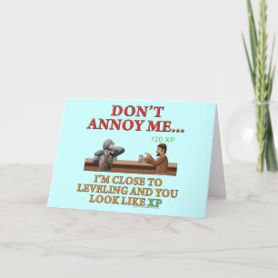 Don't Annoy Me Card