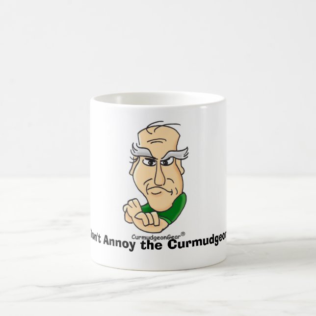 Don't Annoy the Curmudgeon!  Mug (Center)