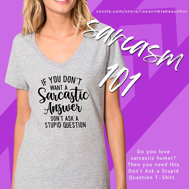 Don't Ask a Stupid Question T-Shirt (Creator Uploaded)