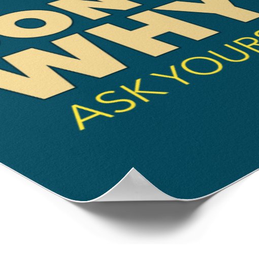 Don't ask me why I sign. an ASL classroom poster | Zazzle