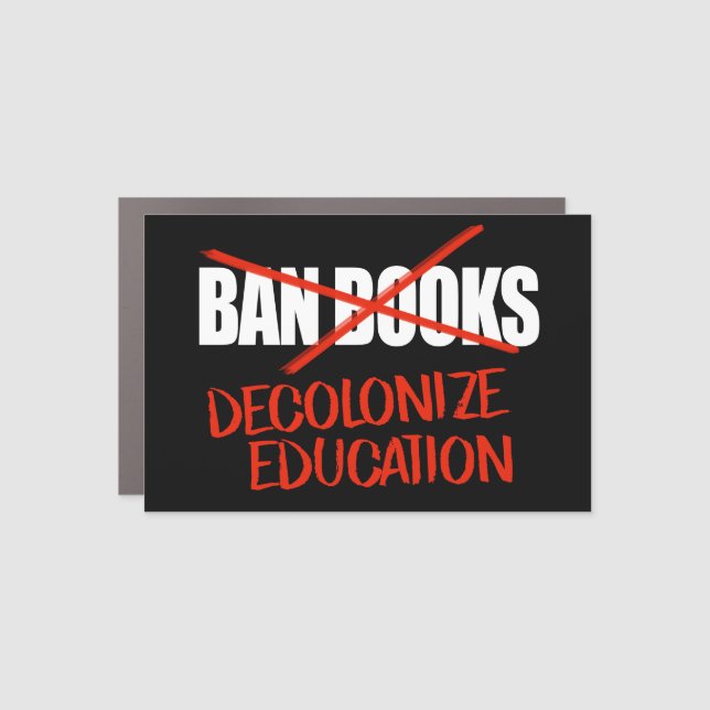 Don't ban books Decolonize Education Classic Round Car Magnet (Front)