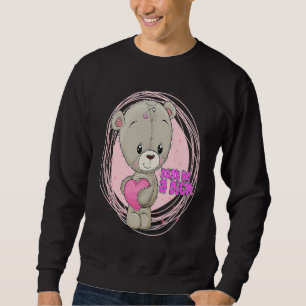DON'T BE A DIK Teddy Bear Sarcastic Graphic Sweatshirt