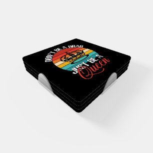 Don't Be A Drag Coasters #2