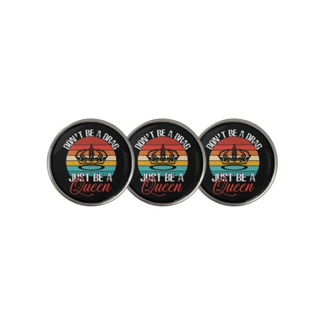 Don't Be A Drag Golf Ball Markers (3 Up)