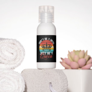 Don't Be A Drag Hand Lotion