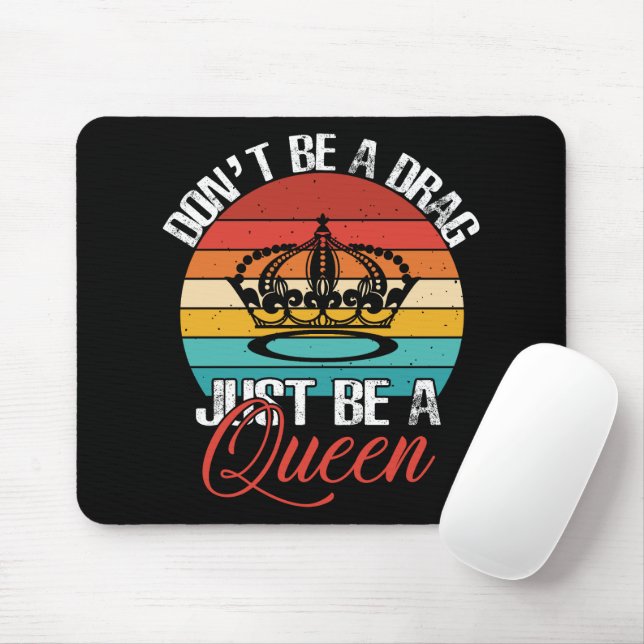 Don't Be A Drag Mouse Pad (With Mouse)