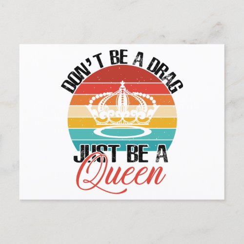 Dont Be A Drag Postcard