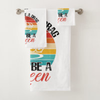 Don't Be A Drag Towel Set