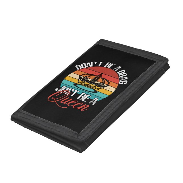 Don't Be A Drag Wallet (Bottom)