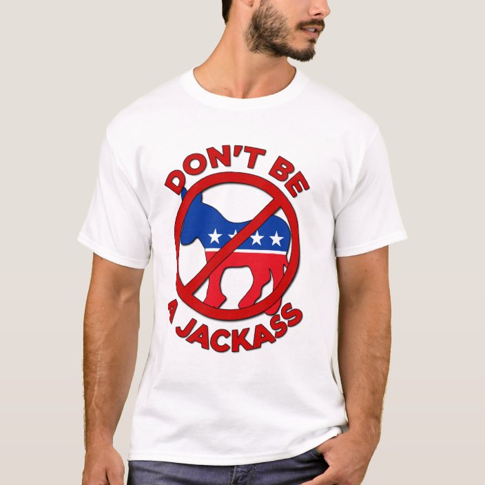 crap t shirt jackass