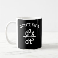 Don'T Be A Jerk Nerdy Math Physics Joke Pun