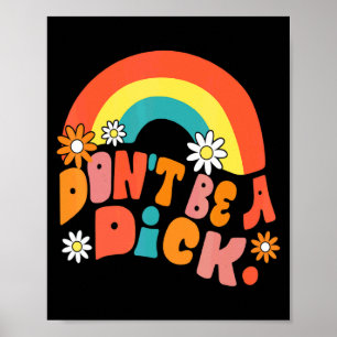 Dont Be A Motivation Message Vintage Groov Poster