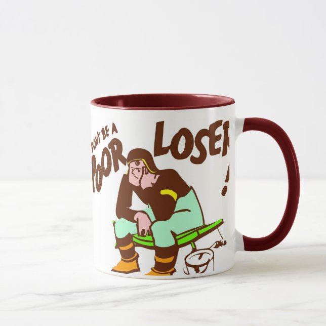 Don't be a Poor Loser Mug (Right)