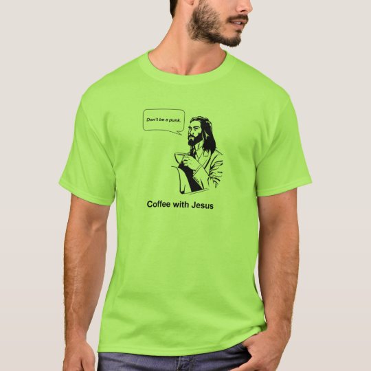 Don't Be a Punk T-Shirt
