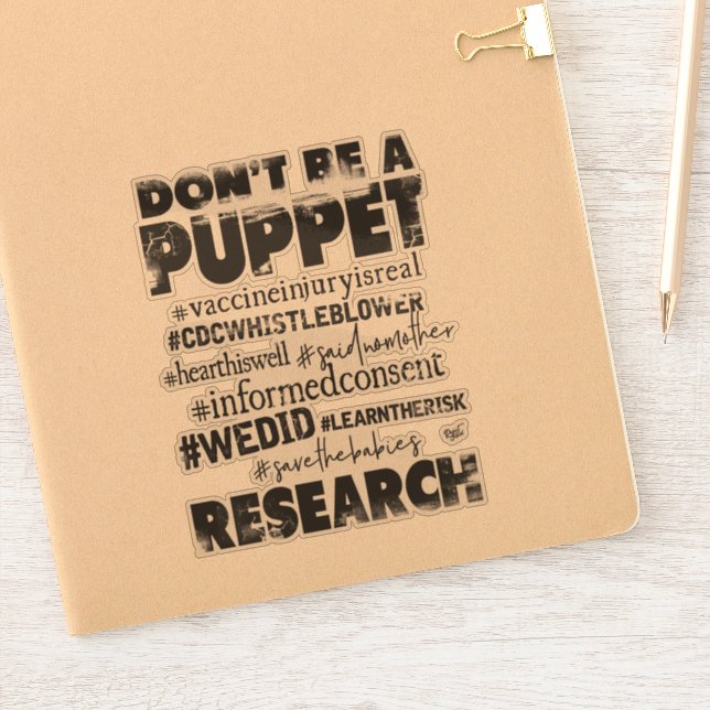 Don't be a Puppet - Sticker (Notebook)