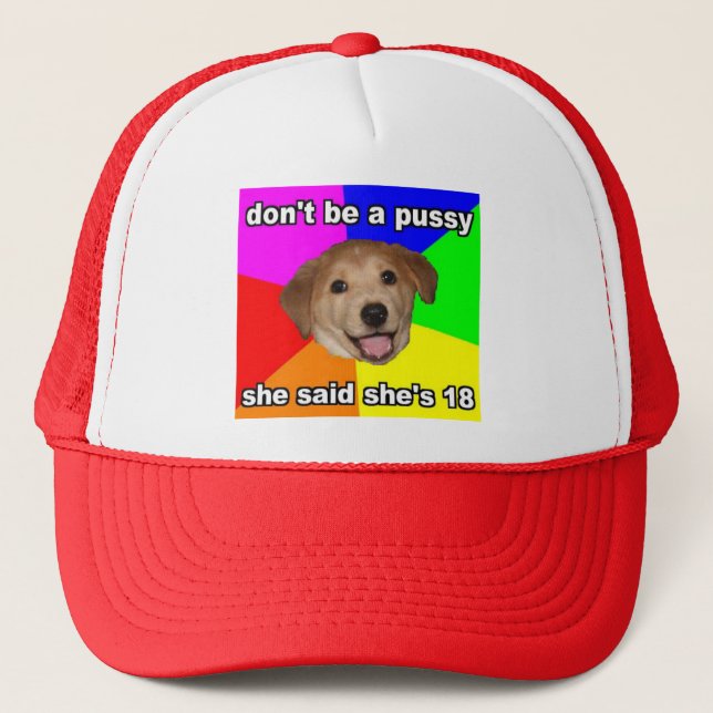 Don't Be A Pussy Hat (Front)