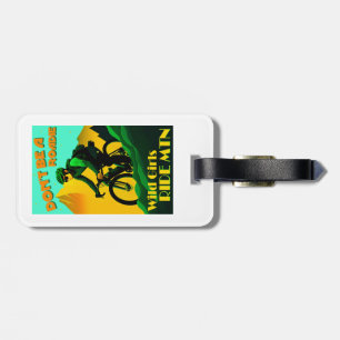 Don't Be A Roadie Wild Girls Ride Mountain Bikes Luggage Tag