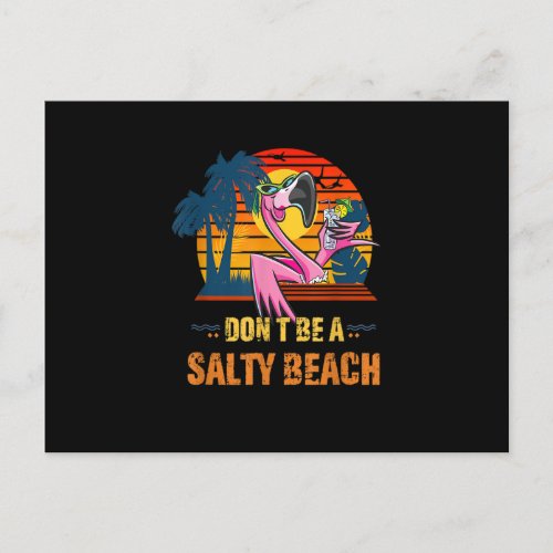 Dont Be A Salty Beach Funny Beach With Palm Tree  Postcard