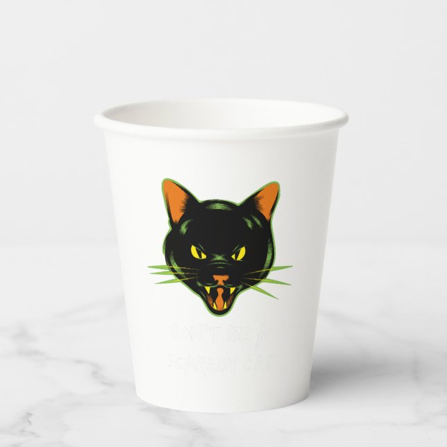 Dont Be A Scaredy Cat Funny Halloween Cat Evil Cat Paper Cups (Front)