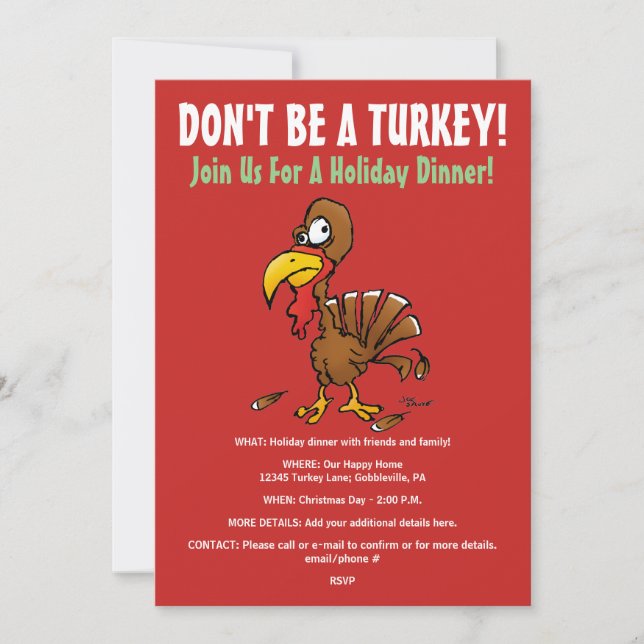 Don't Be A Turkey Funny Holiday Invitation (Front)