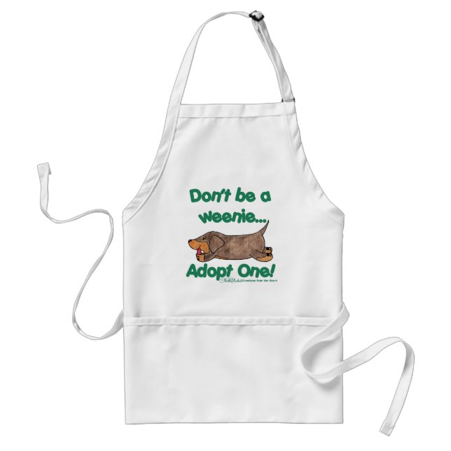 Don't be a Weenie! Adult Apron (Front)