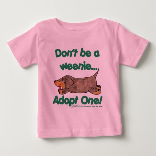 Dont be a Weenie Baby T_Shirt